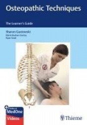Osteopathic Techniques - The Learner`s Guide