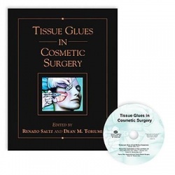 Tissue Glues in Cosmetic Surgery