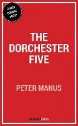 The Dorchester Five