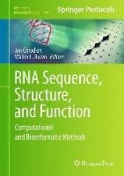 RNA Sequence, Structure, and Function: Computational and Bioinformatic Methods