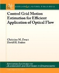 Control Grid Motion Estimation for Efficient Application of Optical Flow