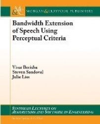 Bandwidth Extension of Speech Using Perceptual Criteria