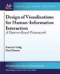 Design of Visualizations for Human-Information Interaction - A Pattern-Based Framework