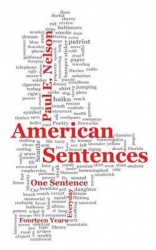 American Sentences - One Sentence, Every Day, Fourteen Years
