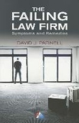The Failing Law Firm - Symptoms and Remedies