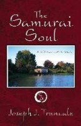 The Samurai Soul: An Old Warrior's Poetic Tribute