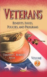 Veterans - Benefits, Issues, Policies & Programs -- Volume 2