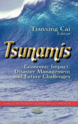 Tsunamis - Economic Impact, Disaster Management & Future Challenges