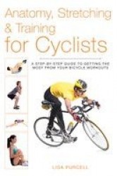 Anatomy, Stretching&Training for Cyclists