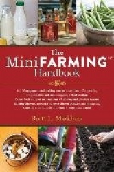 The Mini Farming Handbook