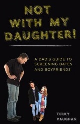 Not with My Daughter!