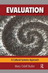 Evaluation - A Cultural Systems Approach