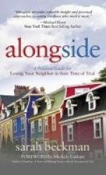 Alongside - A Practical Guide for Loving Your Neighbor in their Time of Trial