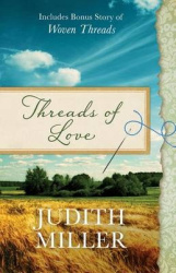 Threads of Love - Also Includes Bonus Story of Woven Threads