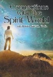Connections with the Spirit World