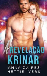 A Revelação Krinar - Um Romance das Crônicas Krinar