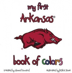 My First Arkansas Book of Colors