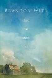 Then the Stars Fall