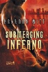 Submerging Inferno