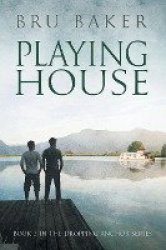 Playing House Volume 3