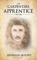 The Carpenter's Apprentice: Vol One