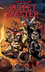 Puppet Master Volume 4 - Blood Debt