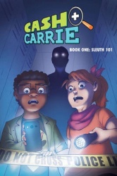 Cash and Carrie Book 1 - Sleuth 101
