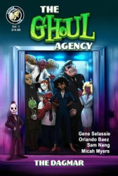 The Ghoul Agency - Volume 1: The DAGMAR