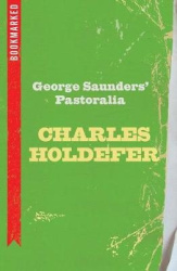 George Saunders'Pastoralia: Bookmarked