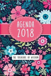The Treasure of Wisdom 2018 Agenda - Bright Flowers Cover - A Daily Agenda with an Inspirational Quote or Bible Verse for Each D