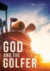 God and the Golfer