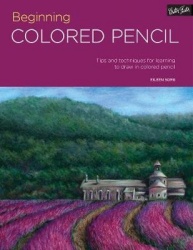 Portfolio: beginning colored pencil - tips and techniques for learning to d