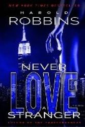 Never Love A Stranger