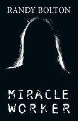 Miracle Worker
