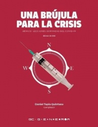 Una Brujula para la Crisis - Mexico: Lecciones Derivadas Del COVID-19 [escala de gris]