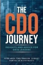 The CDO Journey - Insights and Advice for Data Leaders