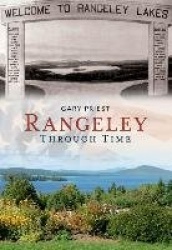 Rangeley Through Time