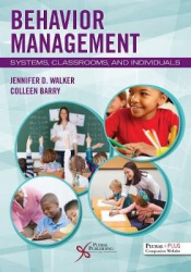 Behavior Management - Systems, Classrooms, and Individuals