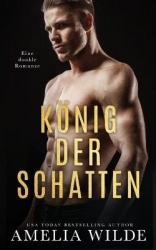 König der Schatten - Eine dunkle Romanze