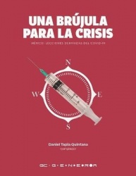 Una brujula para la crisis - Mexico: Lecciones derivadas del COVID-19