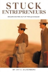 Stuck Entrepreneurs - Escape Routes Out of the Quicksand