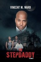 The Stepdaddy: Volume 1