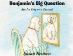 Benjamin's Big Question: Am I a Dog or a Person?