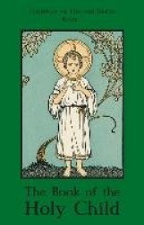 The Book of the Holy Child - Highway to Heaven Series