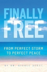 Finally Free - From Perfect Storm to Perfect Peace