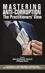 Mastering Anti-Corruption - The Practitioners` View