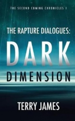 The Rapture Dialogues - Dark Dimension