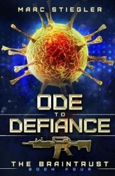Ode to Defiance - The Braintrust Book 4