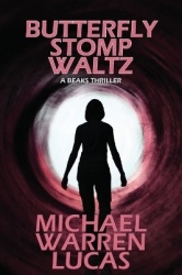 Butterfly Stomp Waltz - a Beaks thriller