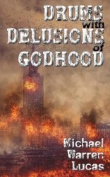 Drums with Delusions of Godhood